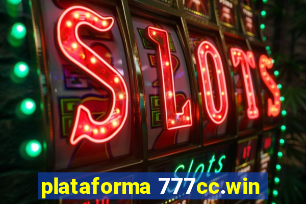 plataforma 777cc.win
