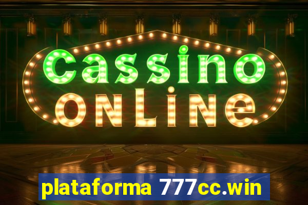 plataforma 777cc.win