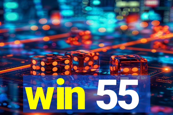 win 55