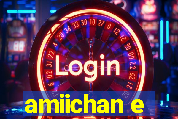 amiichan e