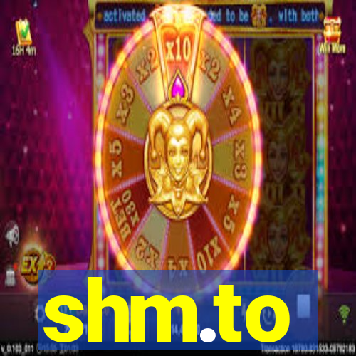 shm.to