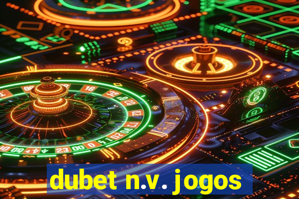 dubet n.v. jogos