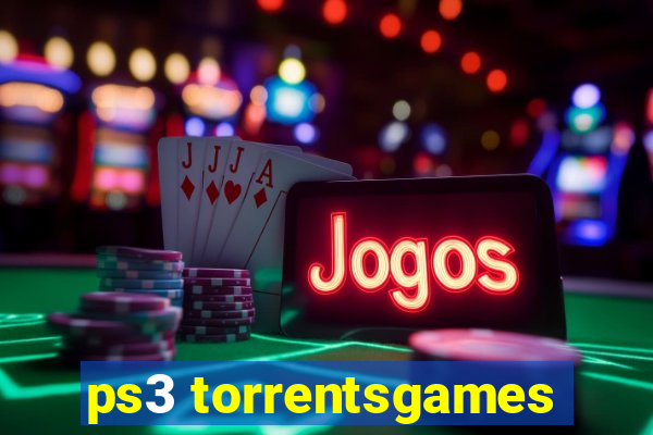 ps3 torrentsgames