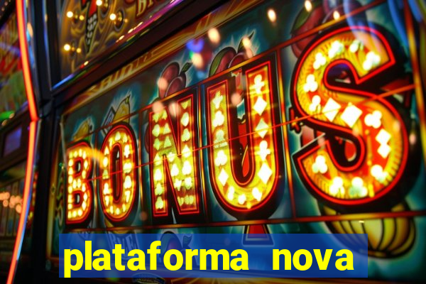 plataforma nova deposito 5 reais
