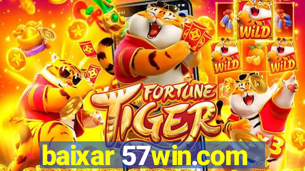 baixar 57win.com