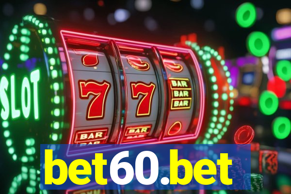 bet60.bet