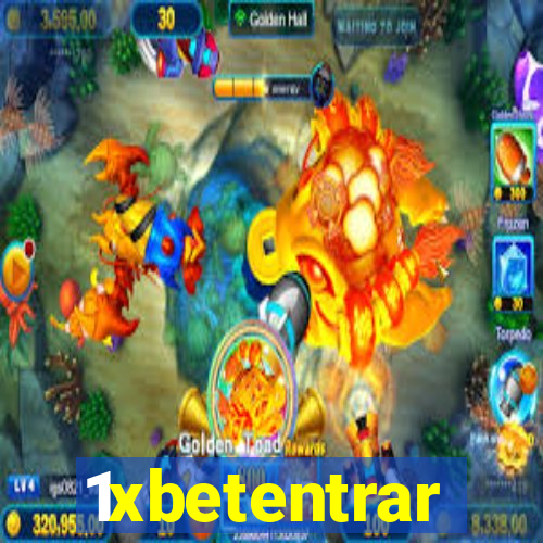 1xbetentrar