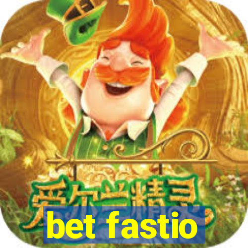 bet fastio