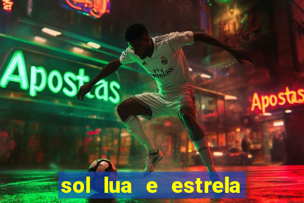 sol lua e estrela significado amizade