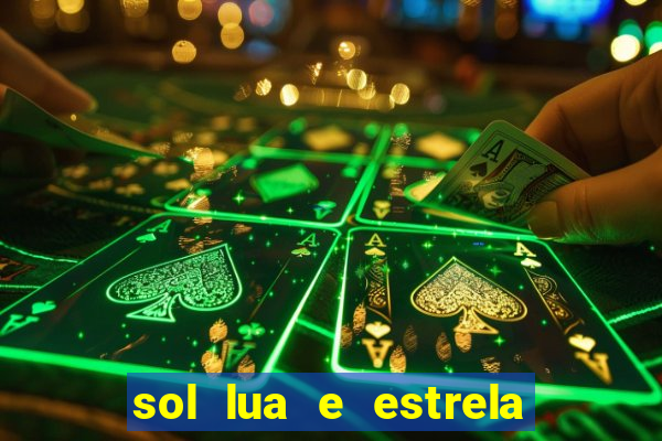 sol lua e estrela significado amizade
