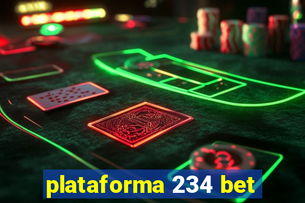 plataforma 234 bet