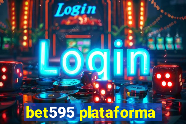bet595 plataforma