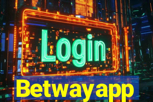 Betwayapp
