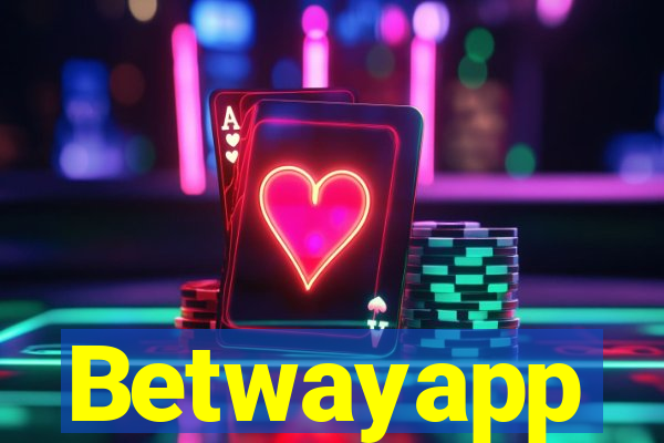 Betwayapp