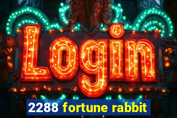 2288 fortune rabbit