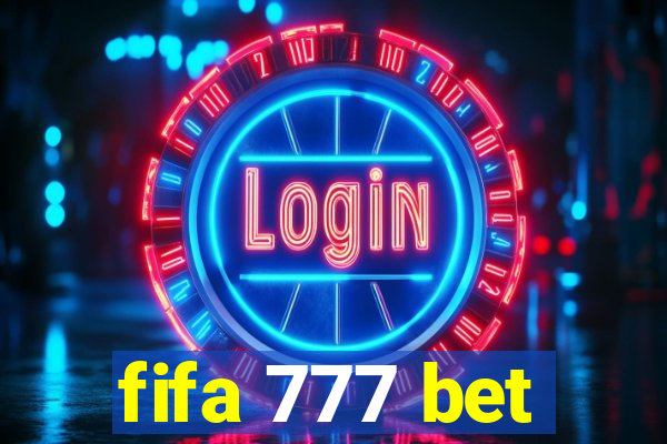 fifa 777 bet