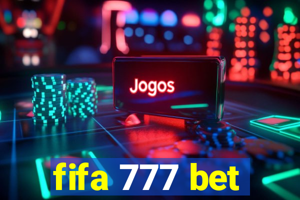 fifa 777 bet