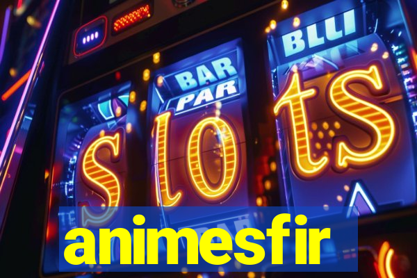 animesfir