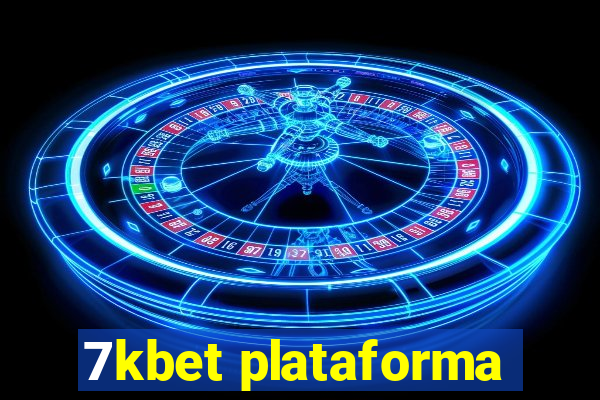 7kbet plataforma