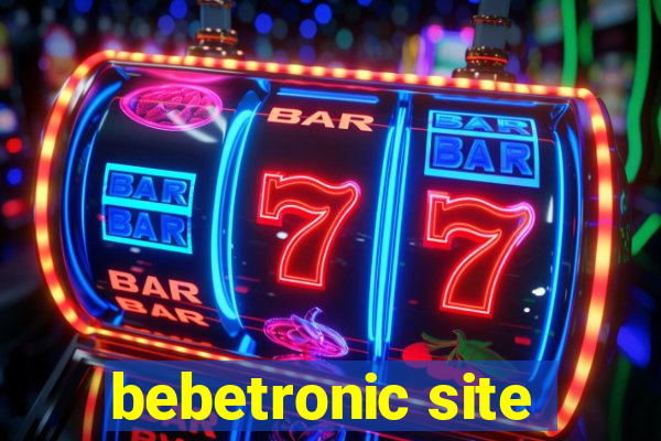 bebetronic site