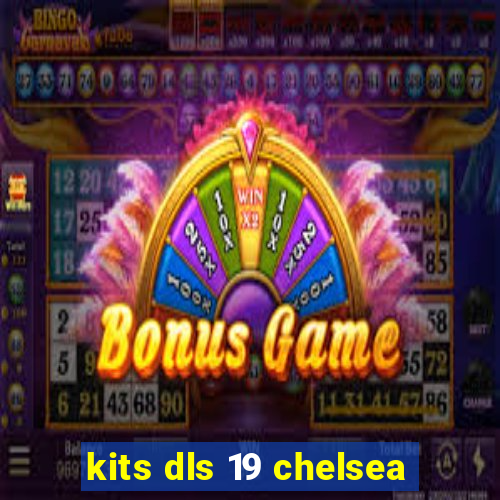 kits dls 19 chelsea