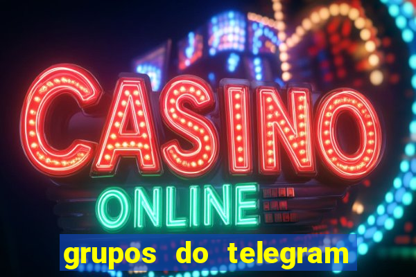 grupos do telegram mais 18