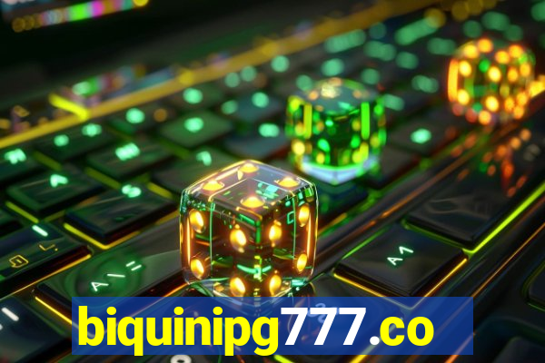 biquinipg777.com
