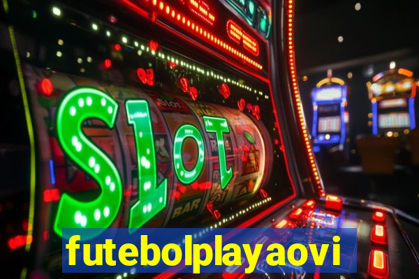futebolplayaovivo