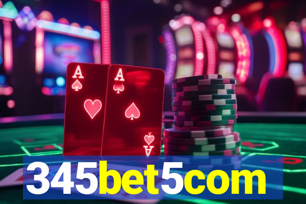 345bet5com