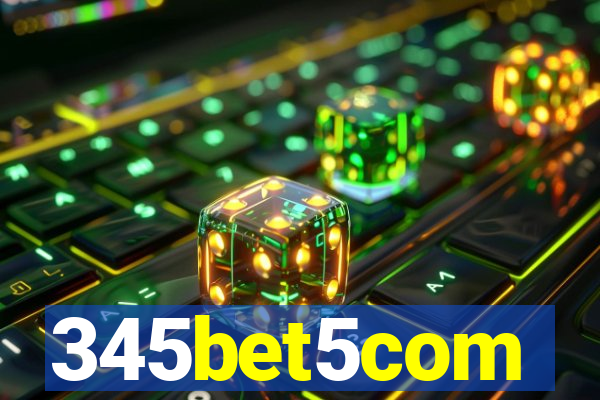 345bet5com