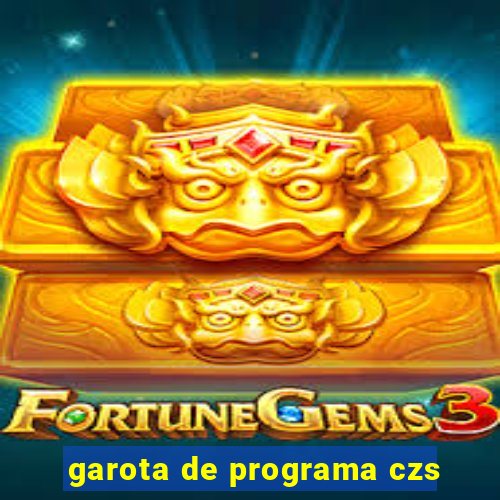 garota de programa czs