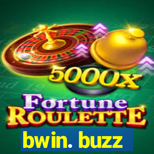 bwin. buzz