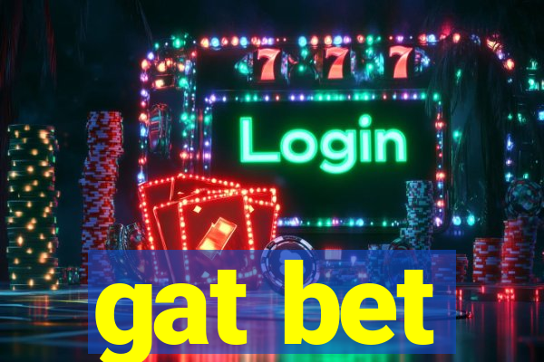 gat bet