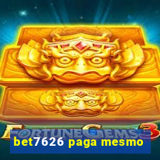bet7626 paga mesmo