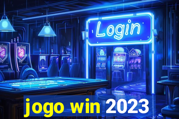 jogo win 2023