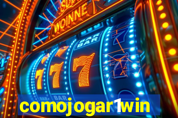 comojogar1win