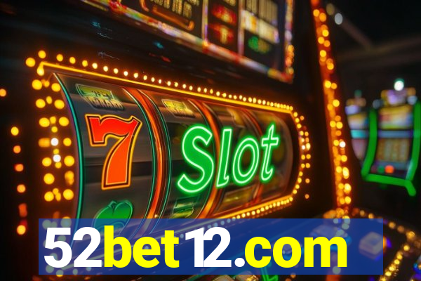 52bet12.com