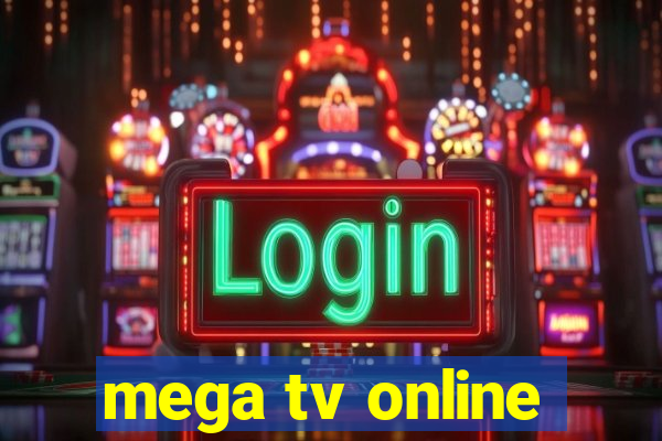 mega tv online