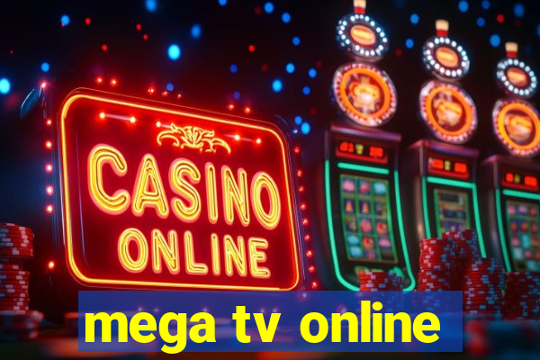mega tv online