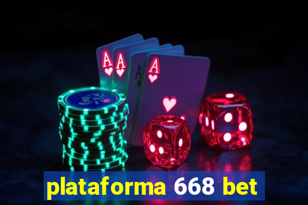 plataforma 668 bet