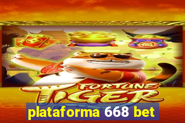 plataforma 668 bet