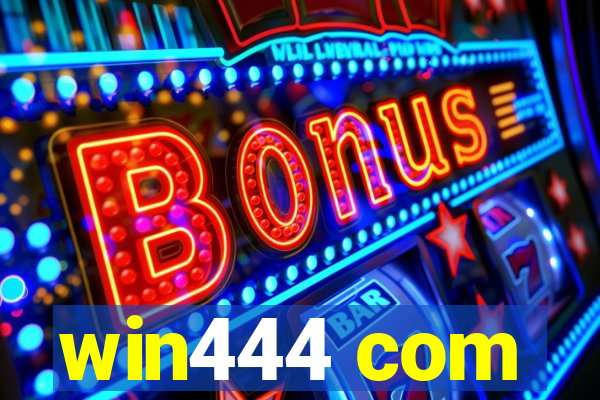 win444 com