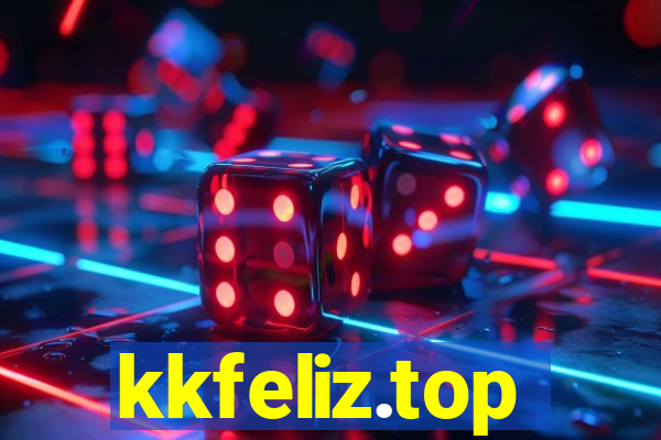 kkfeliz.top