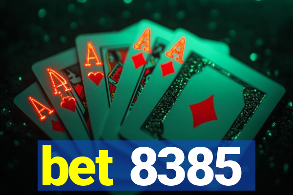 bet 8385