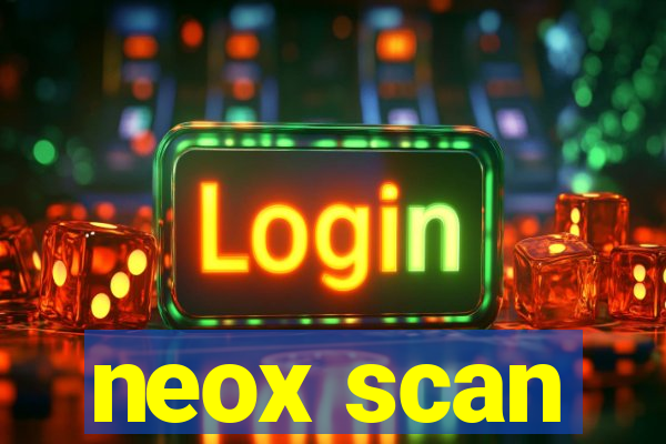 neox scan