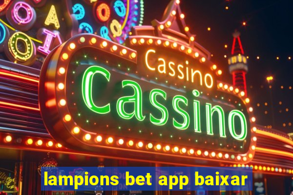 lampions bet app baixar