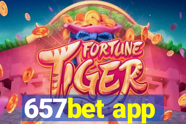657bet app