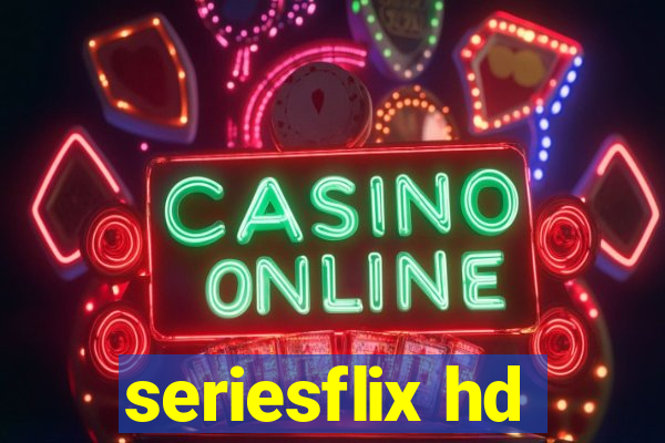 seriesflix hd