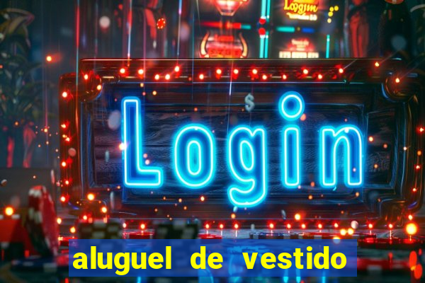 aluguel de vestido de prenda em porto alegre