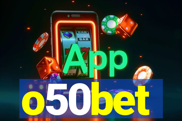 o50bet